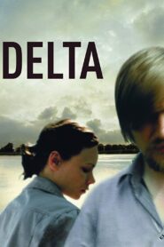 Delta 2008 on netflix