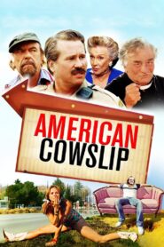 American Cowslip 2009 on netflix