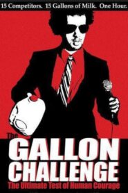 The Gallon Challenge 2010 on netflix