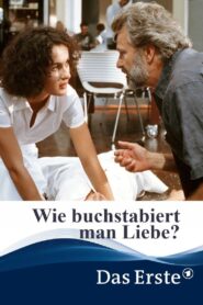 Wie buchstabiert man Liebe? 2001 on netflix