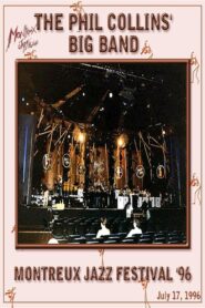 The Phil Collins Big Band – Live at Montreux 1996 1996 on netflix