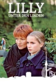 Lilly unter den Linden 2002 on netflix