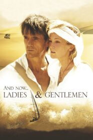 And Now… Ladies and Gentlemen… 2002 on netflix