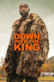 Down with the King 2021 on netflix