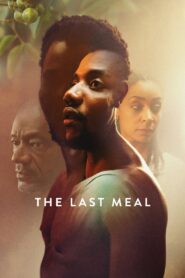 The Last Meal 2024 on netflix