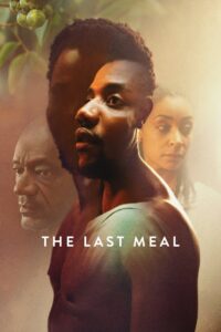 The Last Meal 2024 on netflix