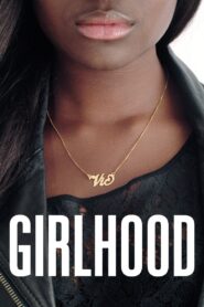 Girlhood 2014 on netflix
