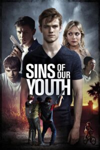 Sins of Our Youth 2014 on netflix