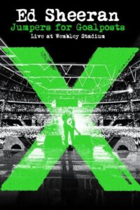 Ed Sheeran: Jumpers for Goalposts 2015 on netflix