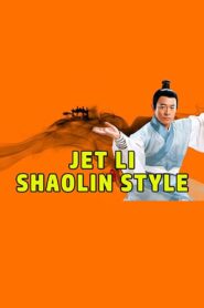 Jet Li’s Shaolin Style 1988 on netflix