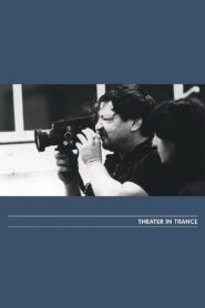 Theater in Trance 1981 on netflix