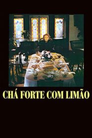 Chá Forte com Limão 1993 on netflix