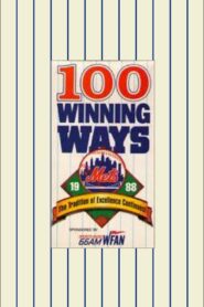 1988 Mets: 100 Winning Ways, The Tradition of Excellence Continues 1988 on netflix