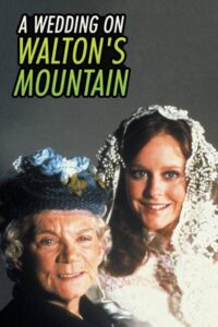 A Wedding on Waltons Mountain 1982 on netflix