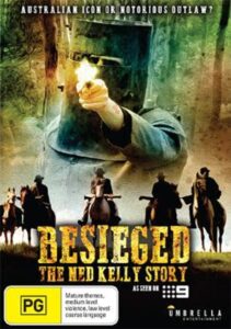 Besieged – The Ned Kelly Story 2004 on netflix
