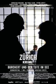Money. Murder. Zurich.: Borchert and the dead in the lake 2020 on netflix