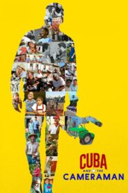 Cuba and the Cameraman 2017 on netflix