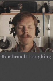 Rembrandt Laughing 1989 on netflix