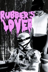 Rubber’s Lover 1996 on netflix