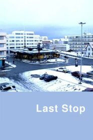 Last Stop 2002 on netflix
