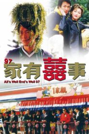 All’s Well, Ends Well ’97 1997 on netflix