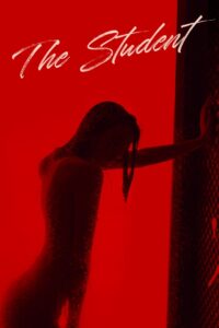The Student 2021 on netflix