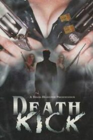 Death Kick 1998 on netflix