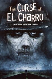 The Curse of El Charro 2005 on netflix