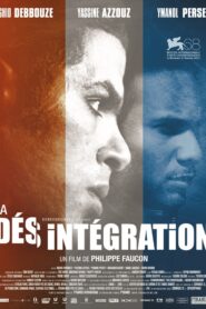 La Désintégration 2012 on netflix