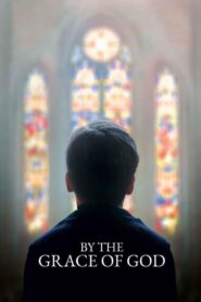 By the Grace of God 2019 on netflix