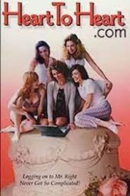 Heart to Heart.com 1999 on netflix