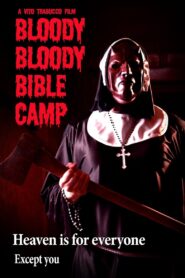Bloody Bloody Bible Camp 2012 on netflix