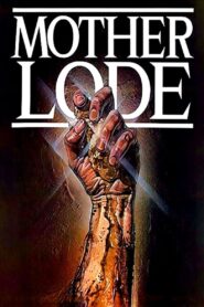 Mother Lode 1982 on netflix