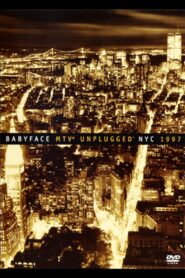 Babyface: MTV Unplugged NYC 1997 1997 on netflix