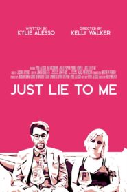 Just Lie To Me 2023 on netflix