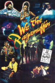 We the Ragamuffin 1992 on netflix