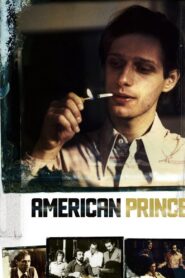 American Prince 2009 on netflix
