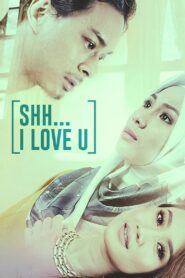 Shh… I Love You 2017 on netflix