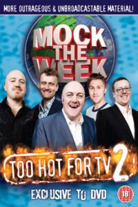 Mock the Week – Too Hot For TV 2 2009 on netflix