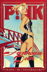 P!NK: Funhouse Tour – Live in Australia 2009 on netflix