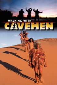 Walking with Cavemen 2003 on netflix