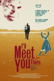 I’ll Meet You There 2020 on netflix