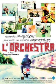 L’Orchestra di Piazza Vittorio 2006 on netflix