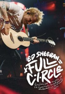 Ed Sheeran: Full Circle 2022 on netflix