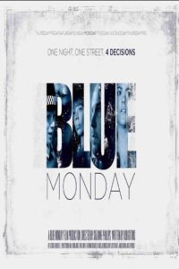Blue Monday 2016 on netflix