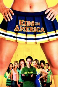 Kids in America 2005 on netflix