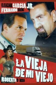 La vieja de mi viejo 2003 on netflix