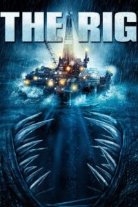The Rig 2010 on netflix