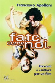 Fate come noi 2004 on netflix