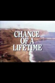 Chance of a Lifetime 1980 on netflix